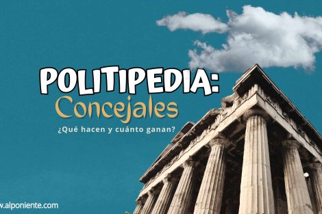 #Politipedia | Concejales: Requisitos, funciones y remuneración