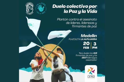 plantones contra el asesinato de líderes, lideresas y firmantes de paz alponiente